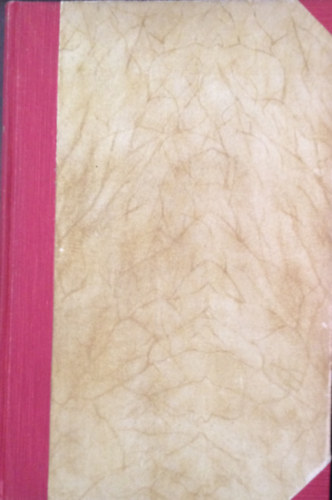 Herczeg Ferenc - Herczeg Ferenc munk�i. Gy�jtem�nyes d�szkiad�s XX. k�tet - Napv�ros