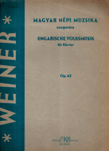 Weiner Le - Magyar npi muzsika zongorra