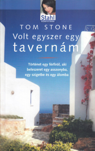 Tom Stone - Volt egyszer egy tavern�m - Stahl k�nyvt�ra 3.