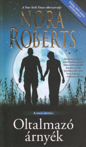 Nora Roberts - Oltalmaz rnyk - A hold rnyka