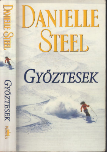 Danielle Steel - Gyztesek