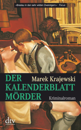 Marek Krajewski - Der Kalenderblattmörder: Kriminalroman