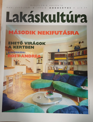 Lakáskultúra XXXI. évfolyam 1996/8. augusztus