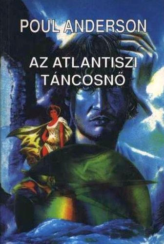 Poul Anderson - Az atlantiszi tncosn