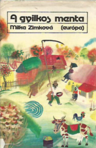 Zimkov Milka - A gyilkos menta