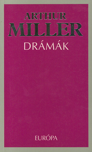 Arthur Miller - Drámák