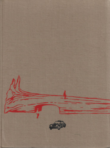 Szalay Mazs�-Juh�sz - Grizzlymedv�k, mammutfeny�k, gejz�rek vil�g�ban