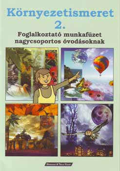 Bodn�r G�z�n� - K�rnyezetismeret 2. - Foglalkoztat� mf. nagycsoportos �vod�soknak