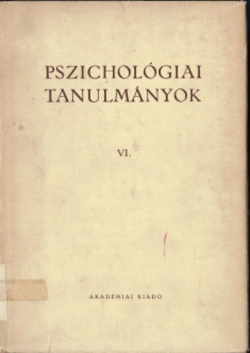 Dr. Gegesi Kiss Pál - Pszichológiai tanulmányok VI.