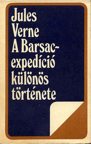 Verne Gyula - A Barsac-expedci klns trtnete