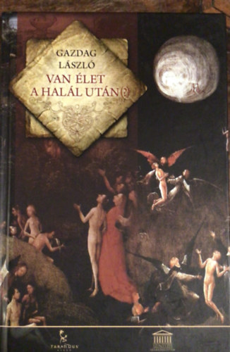Dr. Gazdag Lszl - Van let a hall utn(?)
