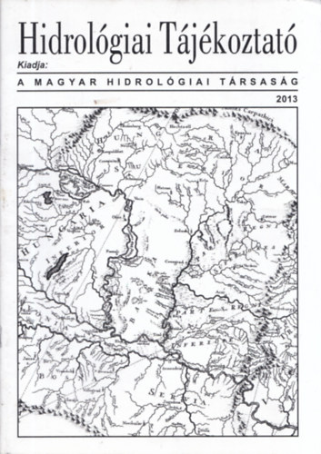 Dr. Jzsa Jnos - Hidrolgiai Tjkoztat 2013