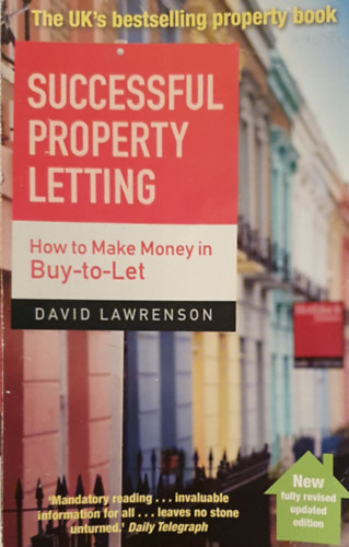 David Lawrenson - Successful property letting - How to Make Money in Buy-to-Let