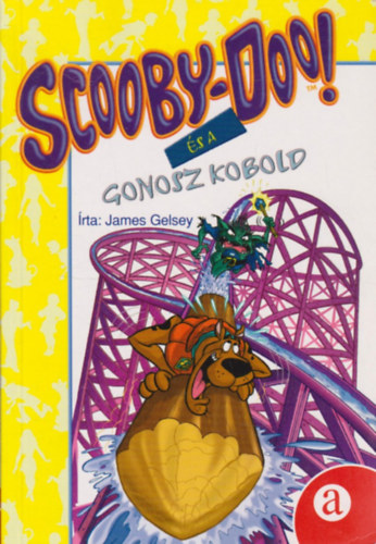 James Gelsey - Scooby-doo! s a gonosz kobold