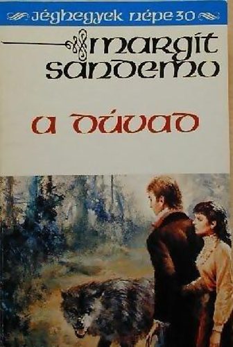 Margit Sandemo - A dvad (Jghegyek npe 30.)