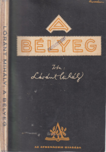 Lóránt Mihály - A bélyeg