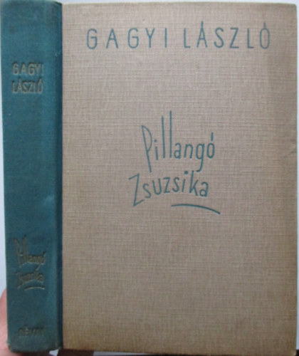 Gagyi Lszl - Pillang Zsuzsika