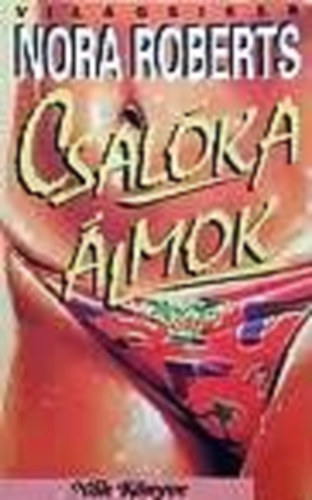 J. D. Robb  (Nora Roberts) - Csalka lmok