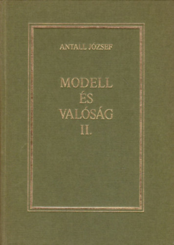 Antall J�zsef - Modell �s val�s�g II.