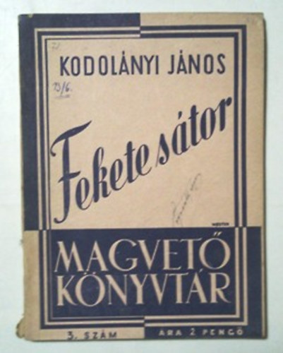 Kodolnyi Jnos - Fekete stor (Magvet Knyvtr) - I. kiads