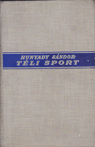 Hunyady Sndor - Tli sport-Csaldi album