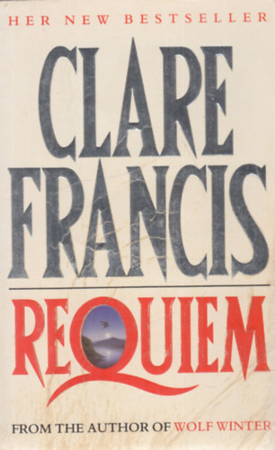Clare Francis - Requiem