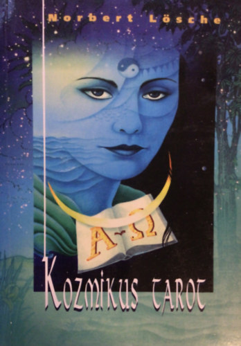 Norbert L�sche - Kozmikus tarot