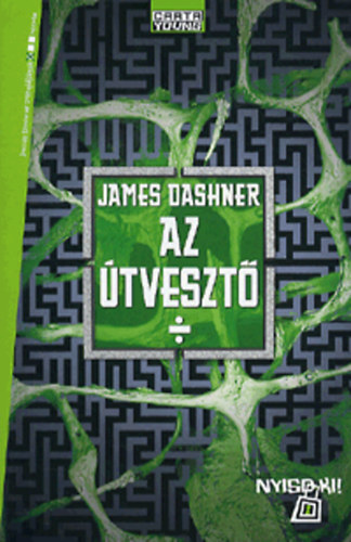 James Dashner - Az tveszt