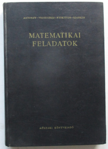 Antonov-Vigodszkij-Nyikityin - Matematikai feladatok
