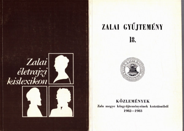 T�bb szerkeszt� Gyimesi Endre  (szerk.) - 2 db zalai helyt�rt�neti k�nyv: Zalai �letrajzi lexikon + Zalai gy�jtem�ny 18. - K�zlem�nyek Zala megye k�zgy�jtem�nyeinek kutat�saib�l 1982-1983