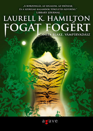 Laurell K. Hamilton - Fogat fogért I-II.