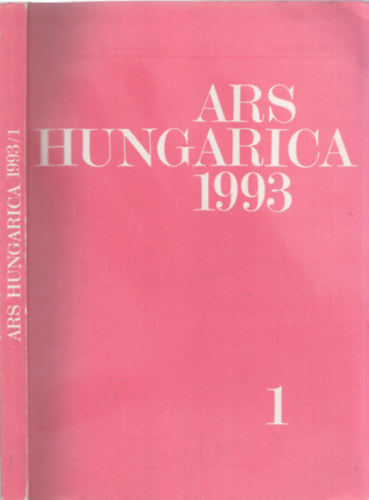 Bernth Mria  (szerk.) - Ars Hungarica 1993/1