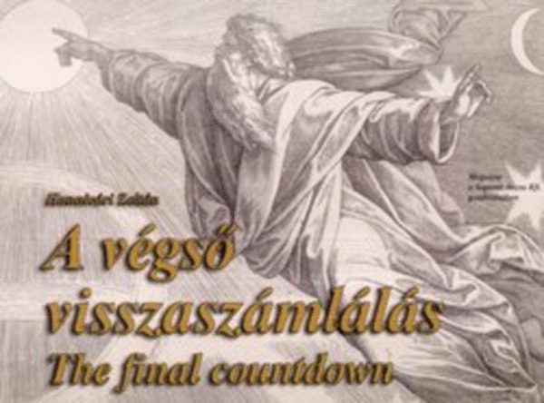 Hunnivri Zoltn - A vgs visszaszmlls (the final countdown)