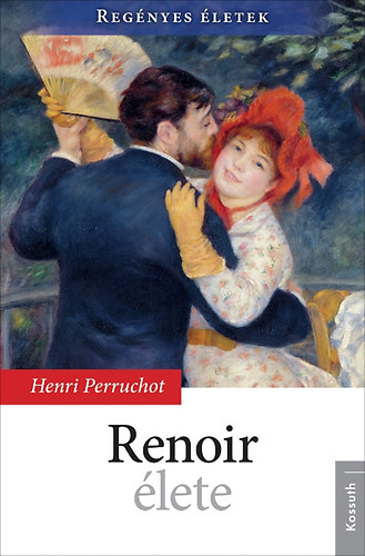 Henri Perruchot - Renoir lete