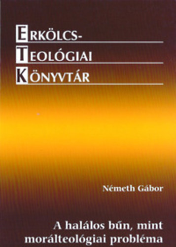 Dr. N�meth G�bor - A hal�los b�n, mint mor�lteol�giai probl�ma