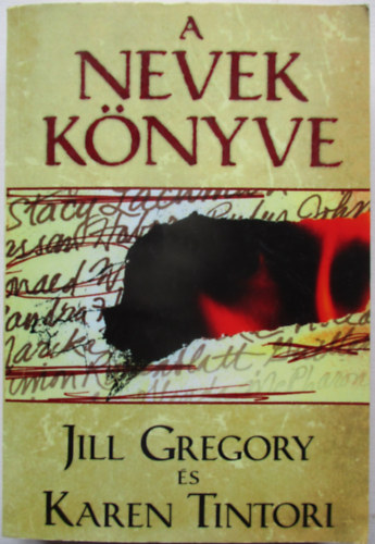 Karen Tintori Jill Gregory - A Nevek knyve