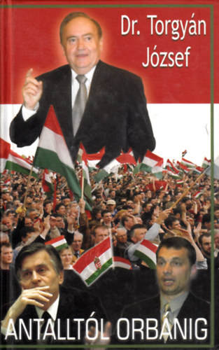 Dr. Torgy�n J�zsef - Antallt�l Orb�nig