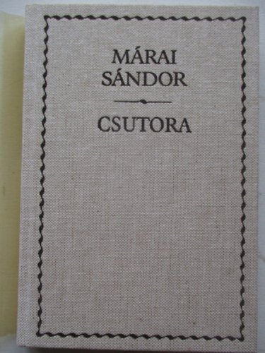 M�rai S�ndor - Csutora