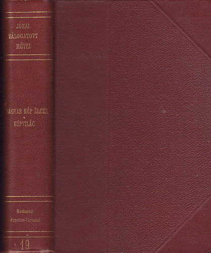 Jókai Mór - Népvilág - A magyar nép élcze