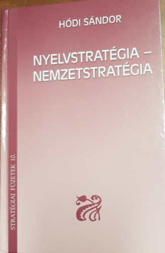 Hdi Sndor - Nyelvstratgia - nemzetstratgia
