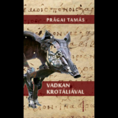 Pr�gai Tam�s - Vadkan krot�li�val