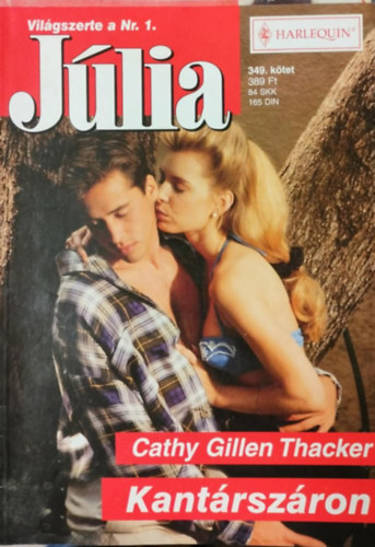 Cathy Gillen Thacker - J�lia 349. k�tet - Kant�rsz�ron