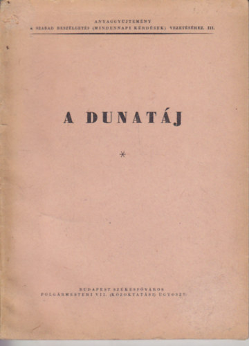 A Dunatáj (anyaggyűjtemény)