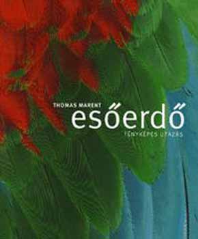 Thomas Marent - Eserd