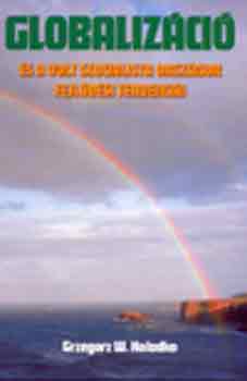 Grzegorz W. Klodko - Globaliz�ci� �s a volt szocialista orsz�gok fejl�d�si tendenci�i