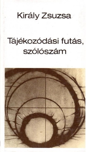 Kirly Zsuzsa - Tjkozdsi futs, szlszm