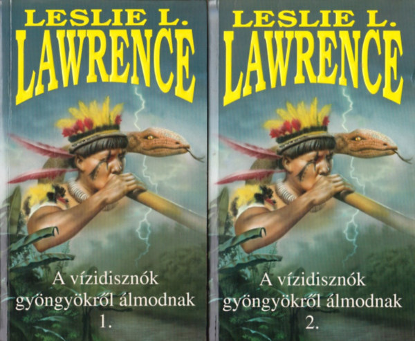 Leslie L. Lawrence - A vzidisznk gyngykrl lmodnak 1-2.