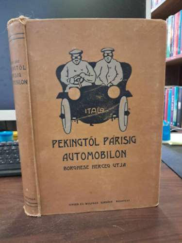 Barzini Luigi - Pekingtl Prisig automobilon