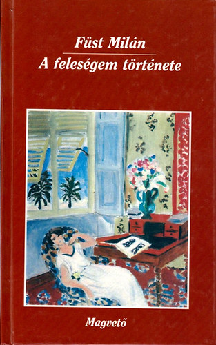 F�st Mil�n - A feles�gem t�rt�nete - St�rr kapit�ny feljegyz�sei