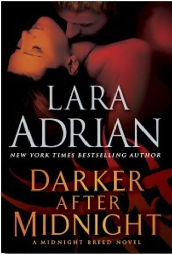 Lara Adrian - Darker After Midnight